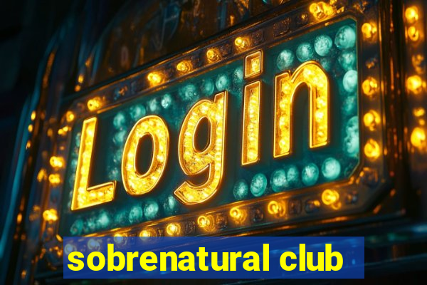 sobrenatural club